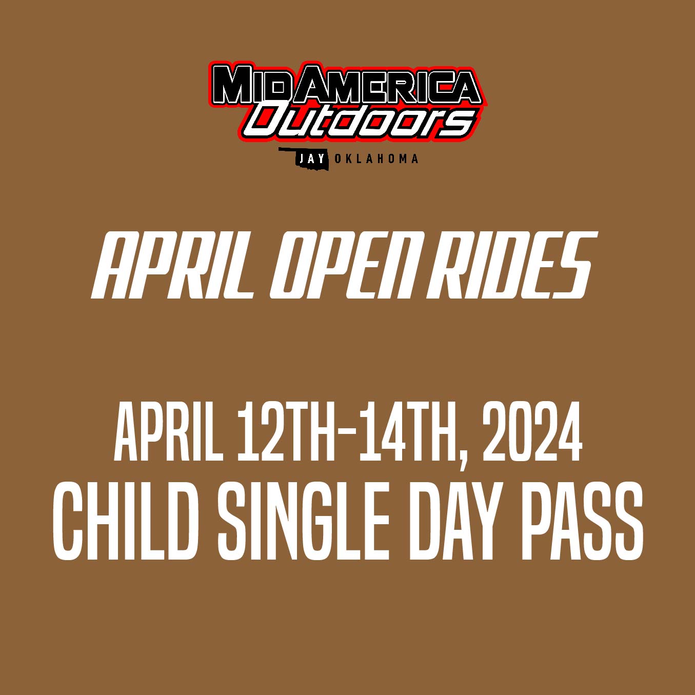 Child Single Day: 2024 Open Ride Weekend- April 12th-14th